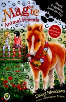 Image of Maisie Dappletrot Saves the Day by Daisy Meadows Book
