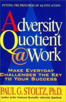 Image of Adversity Quotient Work by Paul Gordon Stoltz Book