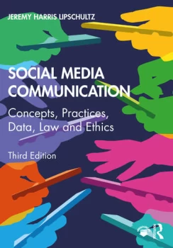 Image of Social Media CommunicationConcepts Practices Data Law and Ethics