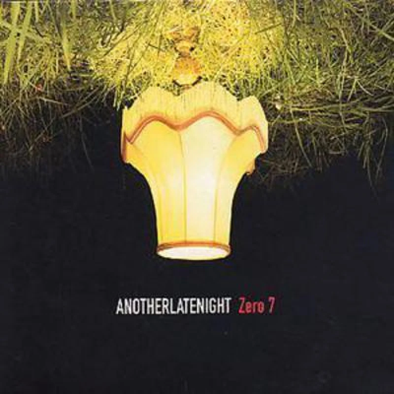 Image of Anotherlatenight: Zero 7 CD Album - Used