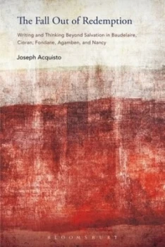 Image of The Fall Out of Redemption by Joseph Acquisto Hardback