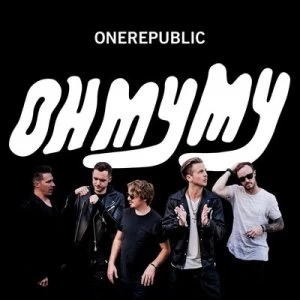 image of Oh My My by OneRepublic CD Album