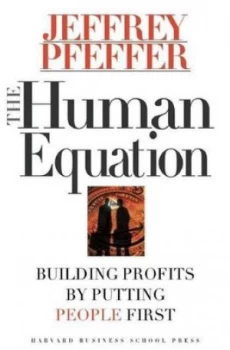 Image of The Human Equation by Jeffrey Pfeffer Hardback