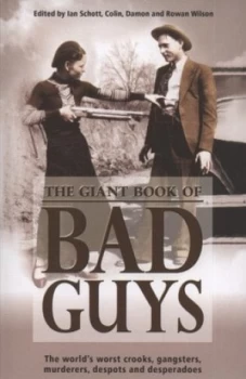 Image of The Giant Book of Bad Guys by Ian Schott Paperback