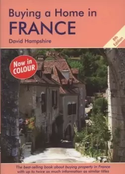 Image of Buying a home in France by David Hampshire