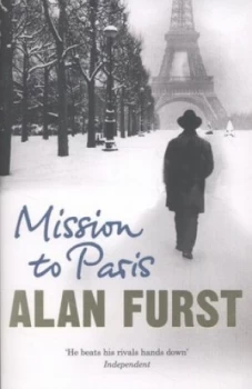Image of Mission to Paris by Alan Furst Paperback