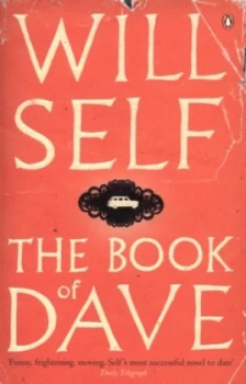 Image of The Book of Dave by Will Self Paperback