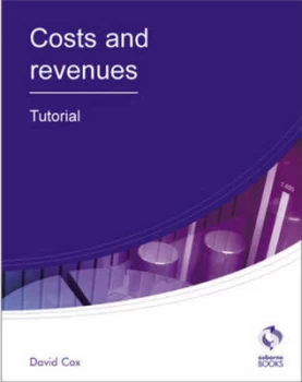 Image of Costs and Revenues. Tutorial by David Cox Paperback