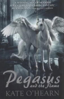 Image of Pegasus and the Flame by Kate O Hearn Paperback