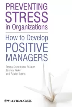 Image of Preventing stress in organizations by Emma Donaldson-Feilder