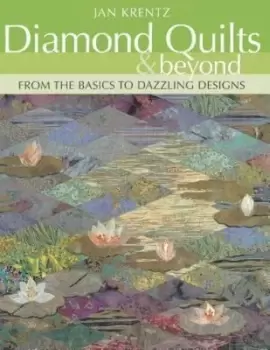 Image of Diamond quilts & beyond - Jan P. Krentz - Paperback - Used