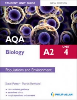 Image of Aqa A2 Biology. Unit 4 Populations and Environment by Steve Potter Paperback