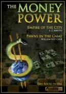 Image of money power pawns in the game and empire of the city two books in one