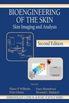 Image of Bioengineering of the Skin by Klaus-Peter Wilhelm Hardback
