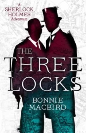 Image of The three locks by Bonnie MacBird