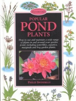 Image of Popular Pond Plants by Philip Swindells Hardback