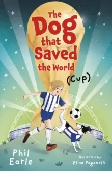 Image of The Dog that Saved the World (Cup)