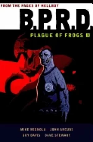 Image of bprd plague of frogs volume 3