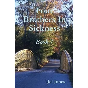 Image of Four Brothers In Sickness Book 7 Paperback / softback 2018