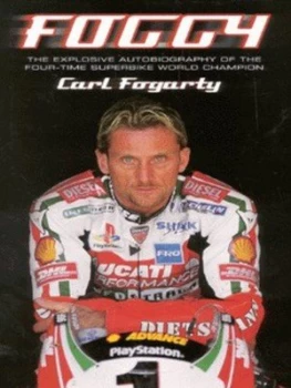 Image of Foggy by Carl Fogarty Hardback