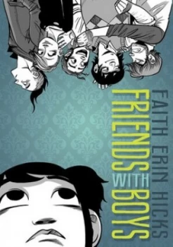 Image of Friends with Boys by Faith Erin Hicks Paperback