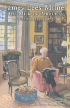 Image of The Milk of Paradise by James Lees-Milne Hardback