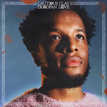Image of Cautious Clay - Deadpan Love CD