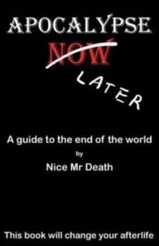 Image of Apocalypse Later by Mark Speed Paperback