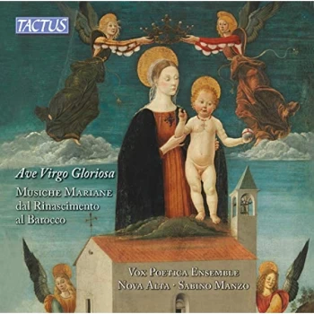 Image of Vox Poetica - Ave Virgo Gloriosa: Musiche Mariane Dal Rinascimento Al Barocco CD