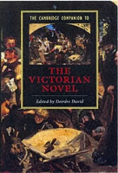 Image of The Cambridge Companion to the Victorian Novel by Deirdre David Paperback