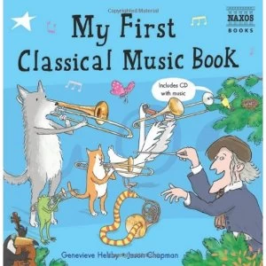 Image of My First Classical Music Book 2009 Mixed media product
