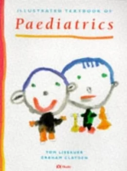 Image of Illustrated Textbook of Paediatrics by Tom Lissauer Book