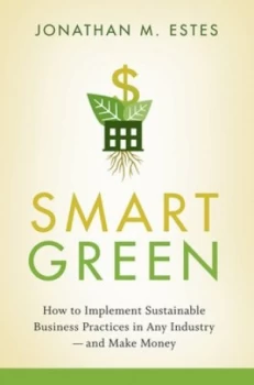 Image of Smart Green by Jonathan Estes Hardback
