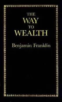 Image of The Way to Wealth by Benjamin Franklin