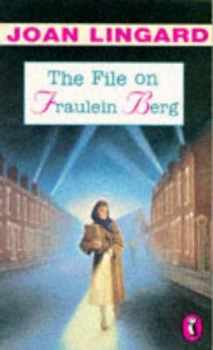 Image of The File on Fraulein Berg by Joan Lingard Paperback