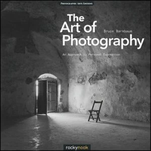 Image of The Art of Photography by Bruce Barnbaum Paperback