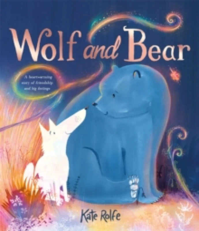 Image of Wolf and Bear : A heartwarming story of friendship and big feelings Paperback / softback