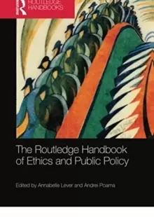 Image of The Routledge Handbook of Ethics and Public Policy
