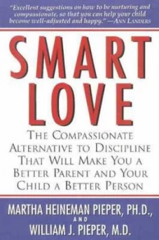 Image of Smart Love by Martha Heineman Pieper and William Joseph Pieper Book