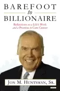Image of barefoot to billionaire reflections on a lifes work and a promise to cure c