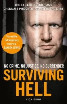 Image of Surviving hell by Nick Dunn