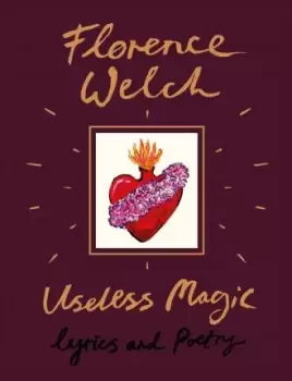 Image of Useless Magic by Florence Welch