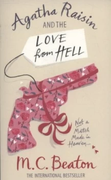 Image of Agatha Raisin and the Love from Hell by M.C. Beaton Paperback