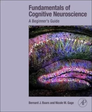 Image of Fundamentals of cognitive neuroscience by Bernard J Baars