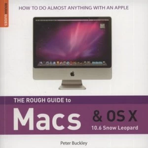 Image of The Rough Guide to Macs and Os X by Peter Buckley Paperback