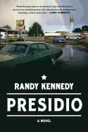 Image of presidio a novel