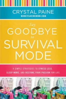 Image of Say Goodbye to Survival Mode Book