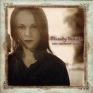 Image of One Moment More by Mandy Smith CD Album