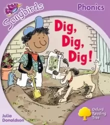 Image of Oxford Reading Tree Songbirds Phonics: Level 1+: Dig, Dig, Dig!