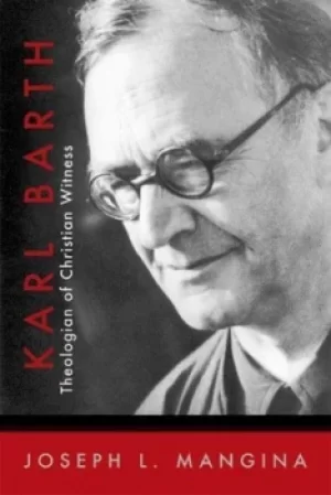 Image of Karl Barth by Joseph L. Mangina